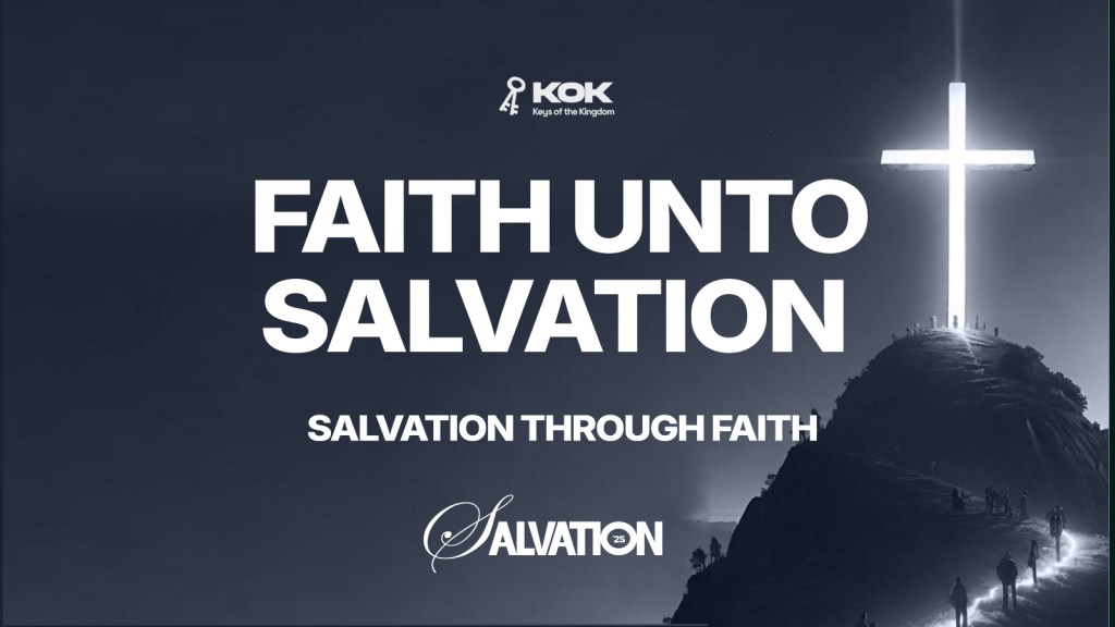 Salvation Through Faith