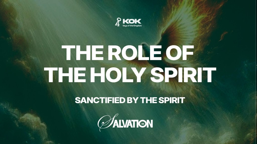 Sanctified by the&nbsp;Spirit