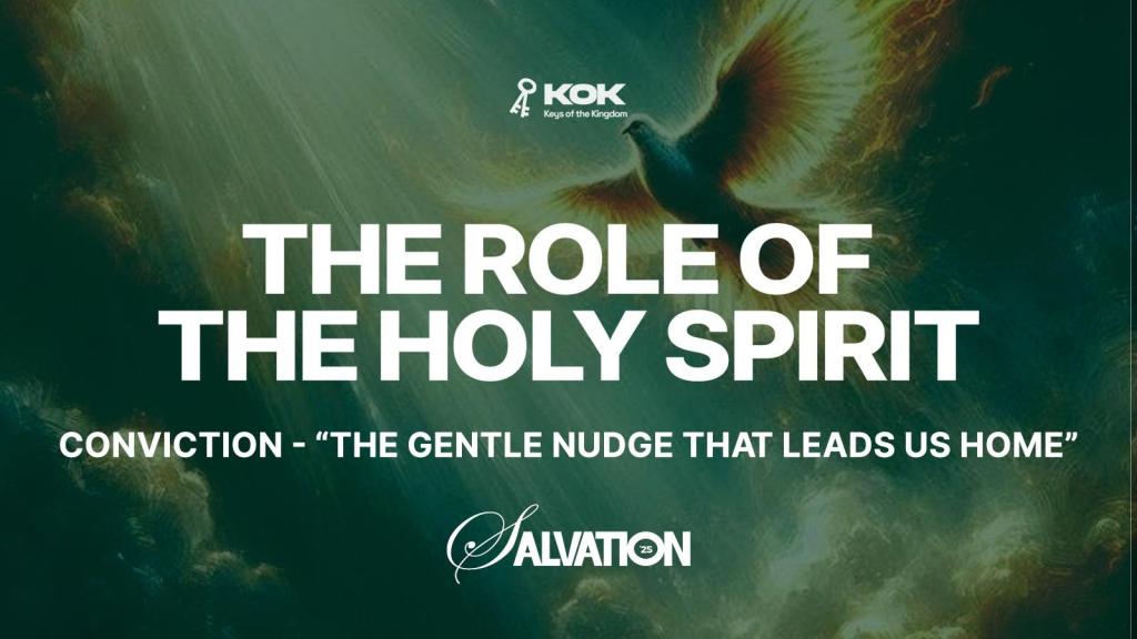 Conviction — “The Gentle Nudge That Leads Us&nbsp;Home”